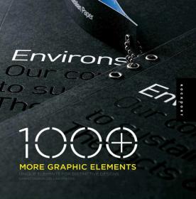 1000 More Graphic Elements - Unique Elements for Distinctive Designs