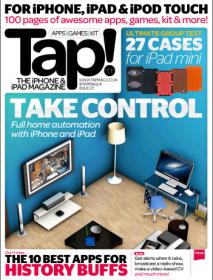 Tap The iPhone and iPad Magazine - Take Control With 100 Pages Awesome Apps, Games, Kit & More (March 2013)