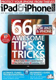IPad & iPhone User  (UK) -  66 AWESOME TIPS & TRICKS + 87 BRAND NEW APPS & GAMES REVIEWED (Issue 72, 2013)