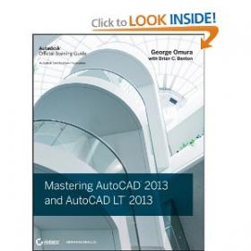 Mastering AutoCAD 2013 and AutoCAD LT 2013