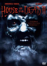 HOUSE OF THE DEAD 2 FRENCH DVDRIP XVID AC-3 schumi