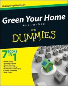 Green Your Home All in One for Dummies