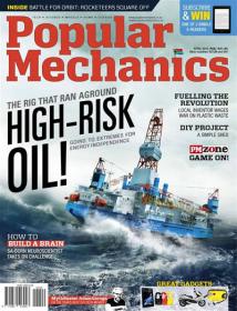 Popular Mechanics - The Rig That Ran Aground High RISK OIL (April 2013)