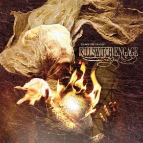 Killswitch Engage - Disarm the Descent [2013-Album] WEB-DL LEAK Mp3 CBR 192Kbps NimitMak SilverRG