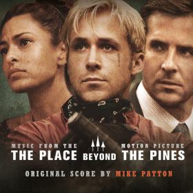 Mike Patton - The Place Beyond The Pines (Music From The Motion Picture) 2013 OST 320kbps CBR MP3 [VX] [P2PDL]