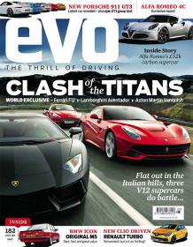Evo UK - Clash of the Titans - Ferrari F12 Vs Lamborghini Aventador Vs Aston Martin VanQuish (May 2013)