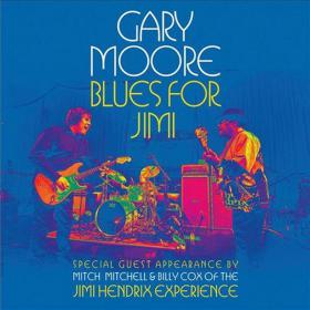 Gary Moore - Blues For Jimi (2012) MP3@320kbps Beolab1700