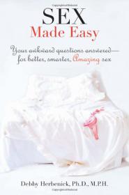 Sex Made Easy - Your Awkward Questions Answered-For Better, Smarter, Amazing Sex (Pdf,Epub,Mobi)-Mantesh