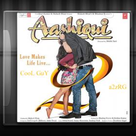 Aashiqui 2 [2013-Mp3-320kbps] [Full-Movie-Album]--[CooL GuY] }