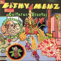 The Fi'thy Menz Guitarus Erectus    ã€ThumperDCã€‘