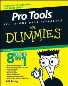 Pro Tools All-in-One Desk Reference for Dummies