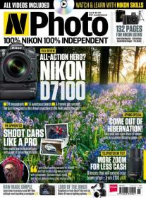 N-Photo the Nikon magazine - All Action Hero Nikon D7100 (May 2013)