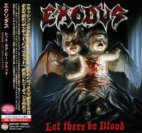 Exodus - Let There Be Blood (2008) [EAC-FLAC]