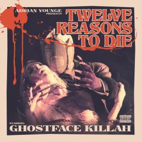Ghostface Killah & Adrian Younge - Twelve Reasons To Die [iTunes Version] [2013]