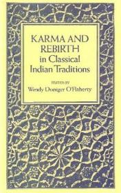 Karma and Rebirth in Classical Indian Traditions (gnv64)