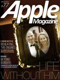 AppleMagazine - Steve Jobs Life Without HIM (19 April 2013)