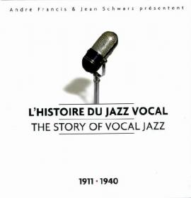 The Story of Vocal Jazz  1911-1940 Part 1(jazz)(flac)[rogercc][h33t]