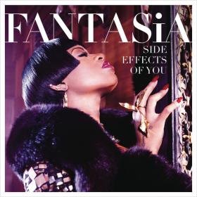Fantasia - Side Effects Of You (iTunes Deluxe Version) 2013 RnB Soul 320kbps CBR MP3 [VX]