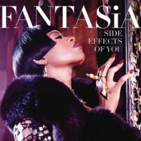 Fantasia- Side Effects of You- (Deluxe Edition)- [2013]- NewMp3Club