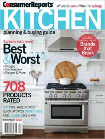 Consumer Reports Kitchen Planning and Buying Guide - Best and Worst Fridges, DishWashers, Ranges and More (July 2013)