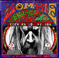 Rob Zombie - Venomous Rat Regeneration Vendor 2013 Metal 320kbps CBR MP3 [VX]