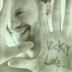 Biagio Antonacci - 2007 - Vicky Love