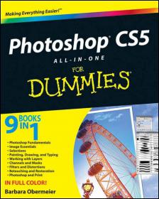 Photoshop CS5 All-in-One For Dummies (9 Books In 1)