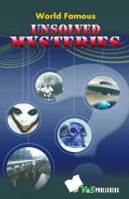 World Famous Unsolved Mysteries -Mantesh