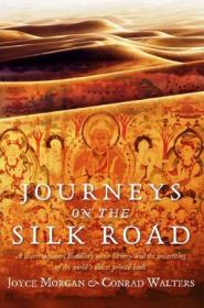 Journeys on the Silk Road