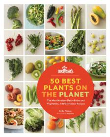 50 Best Plants on the Planet +Power Juicing Your Guide to a Healthier, Leaner, Younger You  -Mantesh