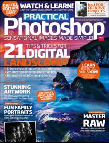 Practical Photoshop UK - 21 Tips & Tracks For Digital Landscapes + Fun Family Portraits (May 2013)