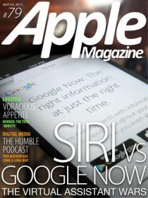 AppleMagazine - SIRI Vs Google NOW The Virtual Assistant WAR (03 May 2013)