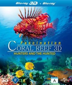 Fascination Coral Reef Hunters And The Hunted 2012 1080p BluRay x264-NORDiCHD [PublicHD]