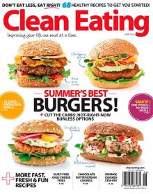 Clean Eating - Summers Best Burgers Tips (June 2013)