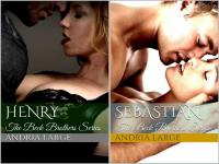 The Beck Brother Series (1-2) by Andria Large