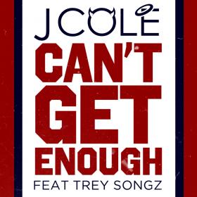 J  Cole Ft  Trey Songz - Can't Get Enough [Clean] 1080p [Sbyky]