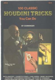 100 Classic Houdini Tricks You Can Do