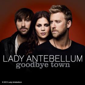 Lady Antebellum - Goodbye Town [Music Video] 720p [Sbyky]