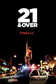 21 AND OVER (2013) HD Rip [H264 MP4 6ch AAC][RoB]