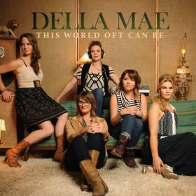 Della Mae - This World Oft Can Be 2013 Country 320kbps CBR MP3 [VX]