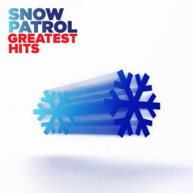 Snow Patrol - Greatest Hits 2013 Alternative 320kbps CBR MP3 [VX]