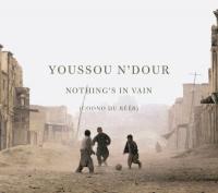 Youssou N'Dour - Nothing's in Vain (Coono du RÃ©Ã©r)