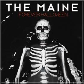 The Maine - Forever Halloween [2013] 320