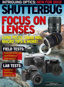 Shutterbug Magazine - Focus On Lenses + Lab Tests (July 2013)
