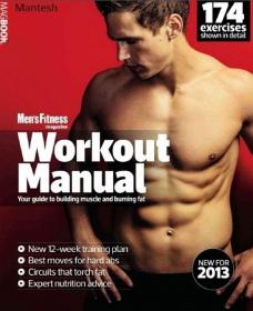 Men's Fitness Workout Manual - Your Guide To Building Muscle And Burning Fat 2013