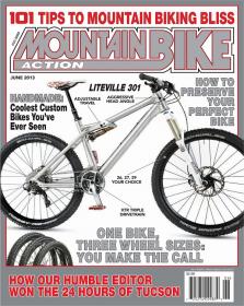 Mountain Bike Action Magazine - June 2013