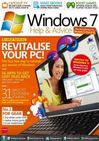 Windows 7 Help & Advice - 10 Apps to Get Lost Files Back Plus 31 Ways to Customise Your PC (July 2013)