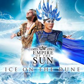 Empire Of The Sun - Ice On The Dune 2013 Electronic 320kbps CBR MP3 [VX]