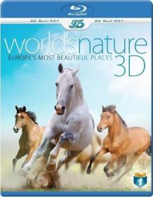 Worlds Nature Europes Most Beautiful Places 2012 720p BluRay DTS x264-DON [PublicHD]