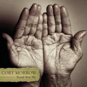 Cory Morrow - Brand New Me (2010)